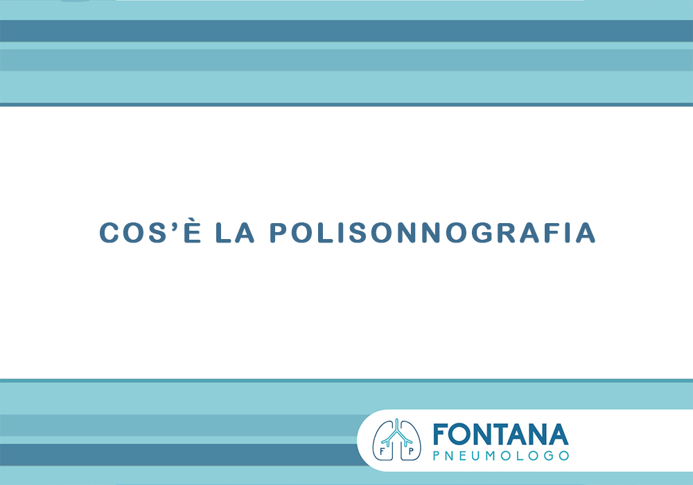 Cos'è la polisonnografia